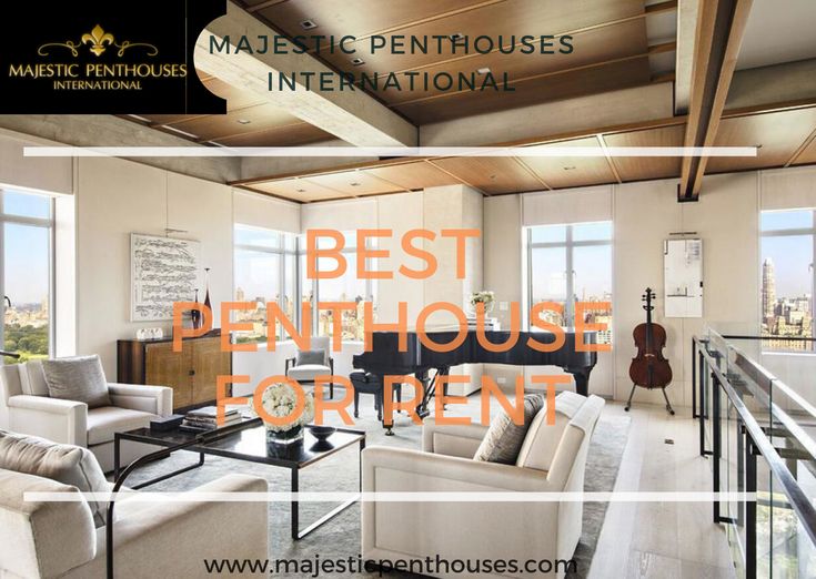 Exclusive Penthouse Rentals